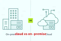 cloud vs on-premise